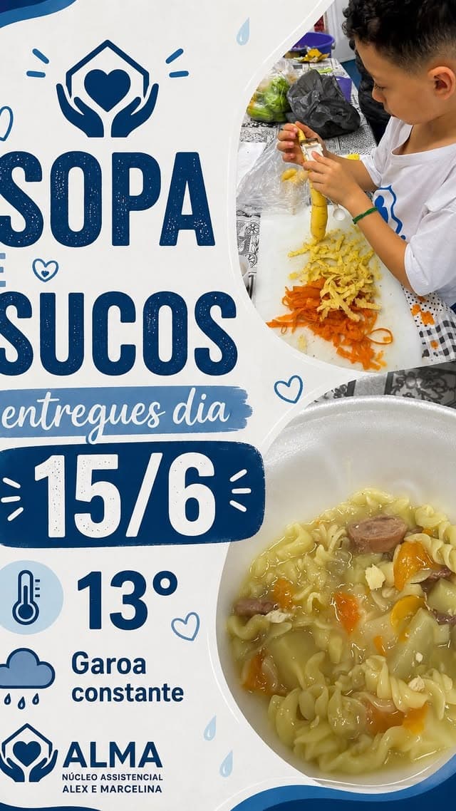 Sopa e sucos em uma noite de 13 graus